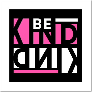 Be Kind Posters and Art